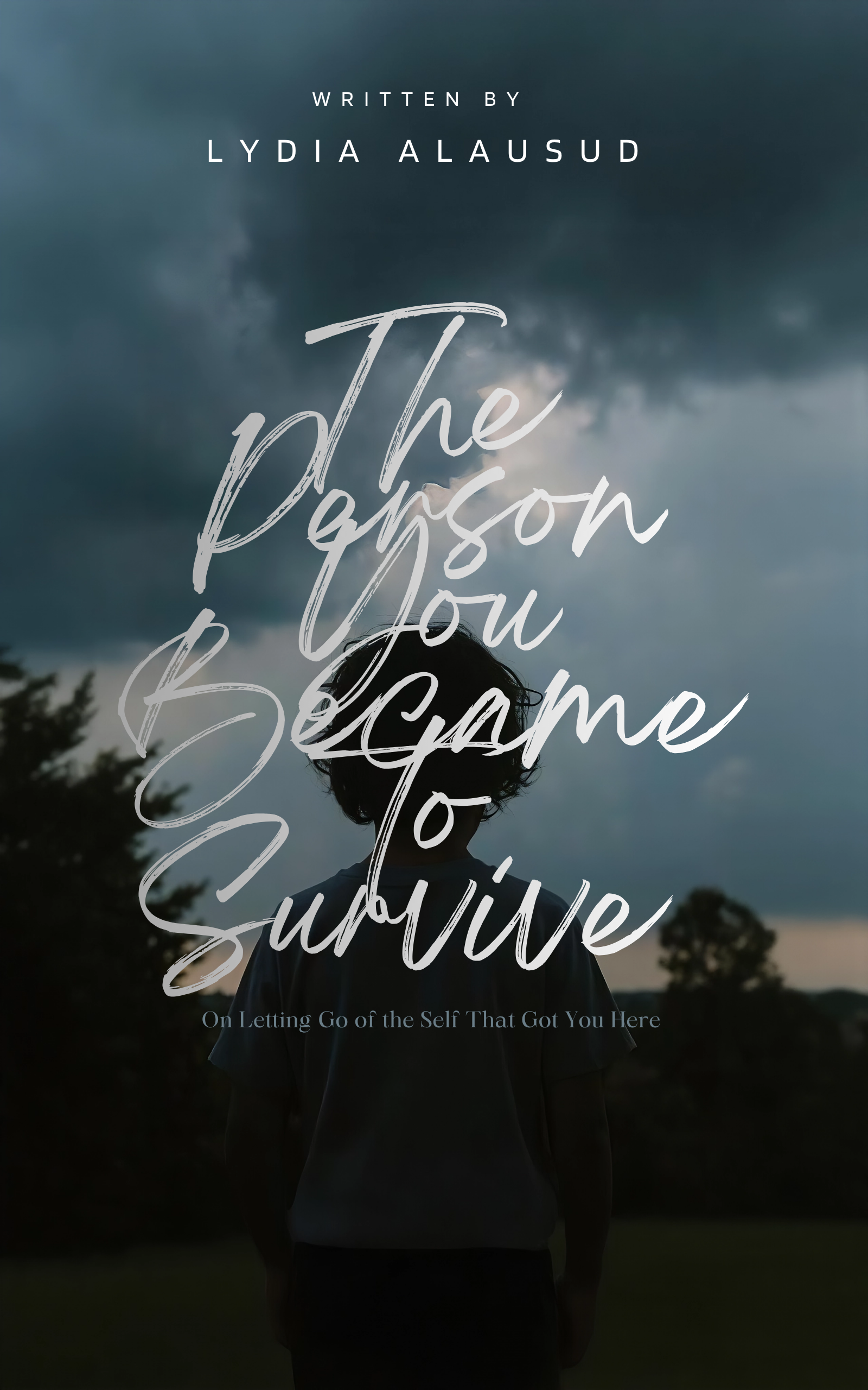 The Person You Became to Survive — book cover