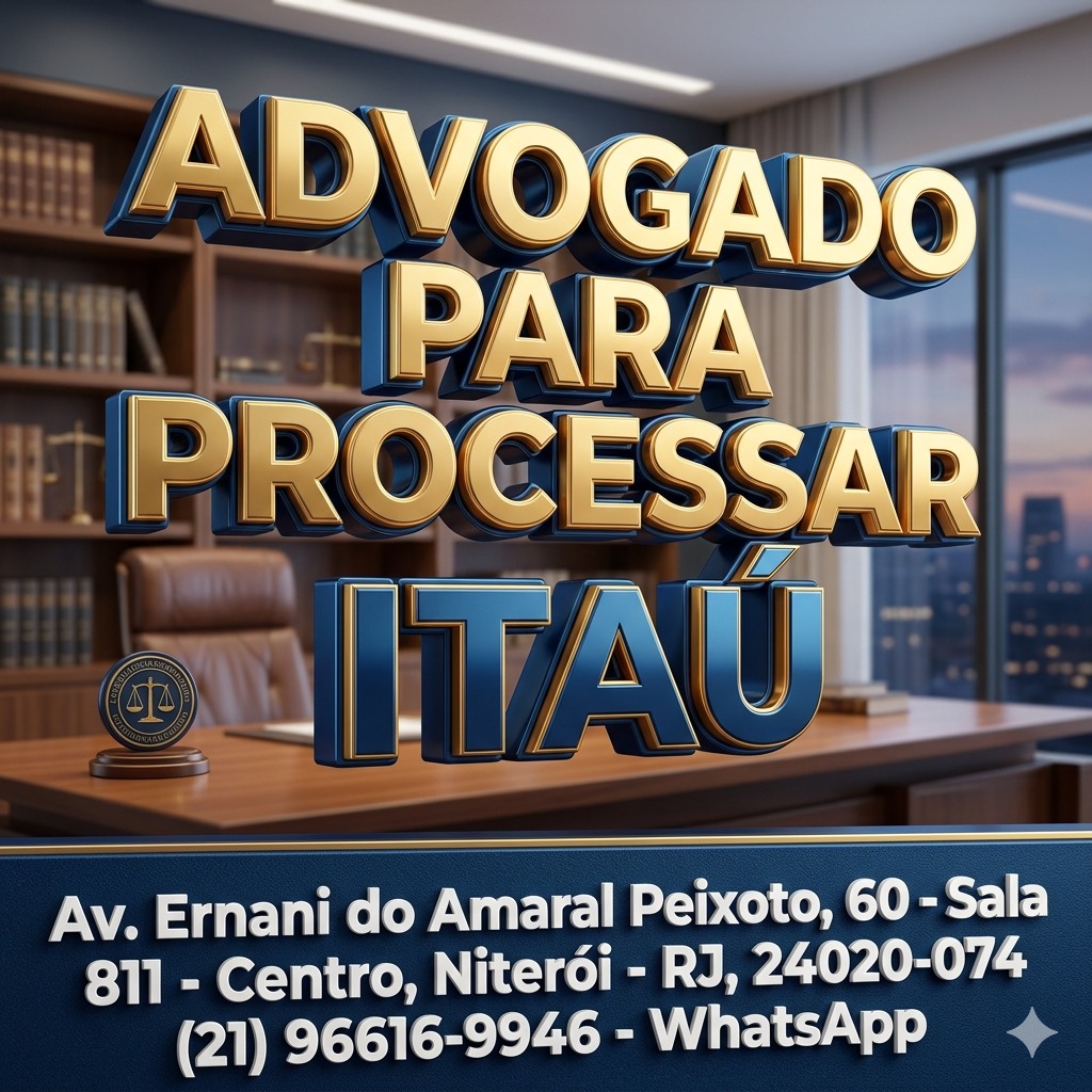 Advogado para processar Itaú