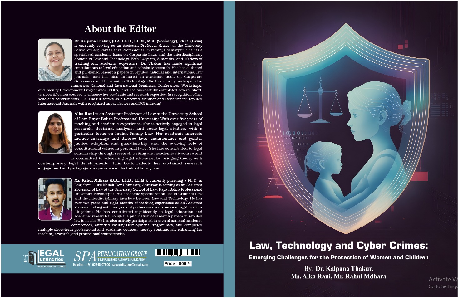 Law, Technology and Cyber Crimes: Emerging Challenges for Protection of Women and Children