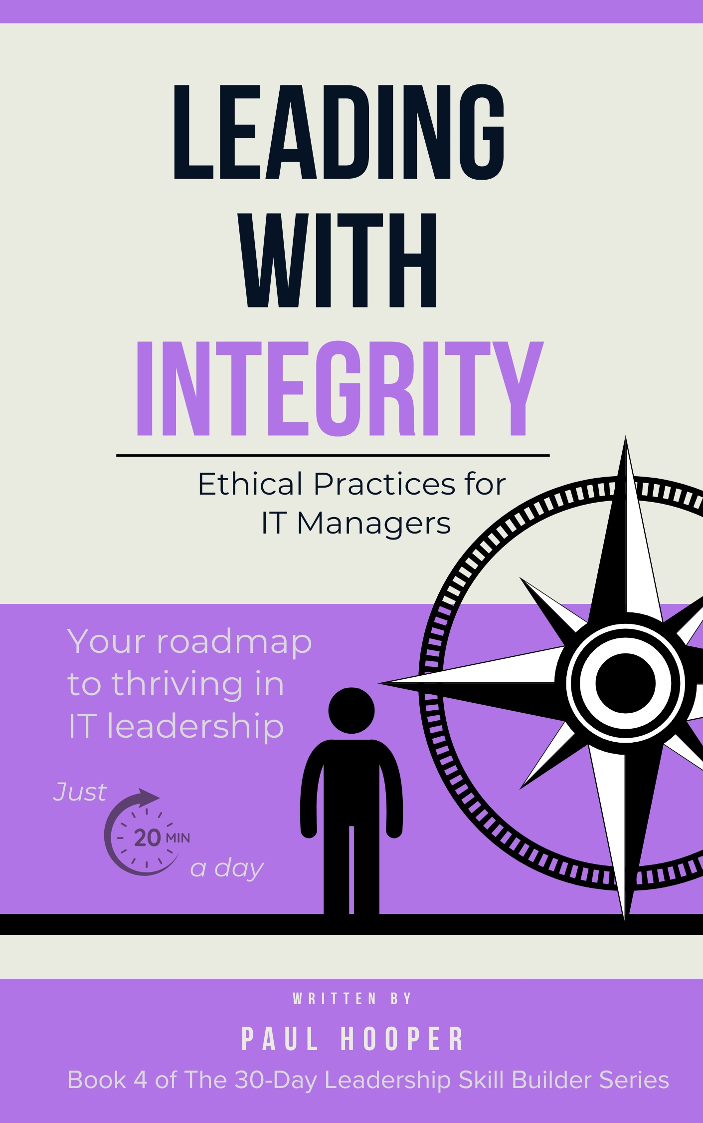 Book 4: Leading with Integrity