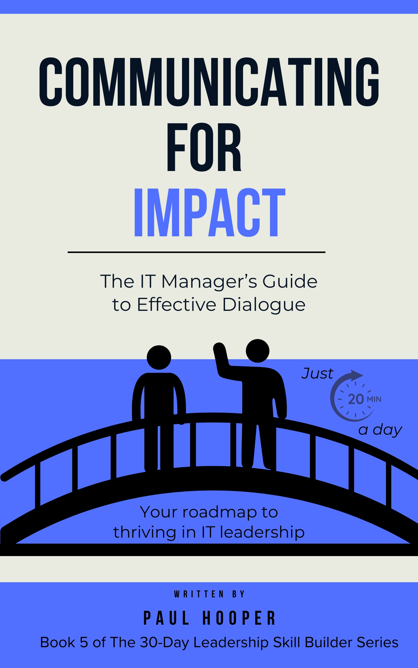 Book 5: Communicating for Impact