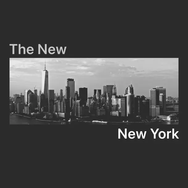 The New New York