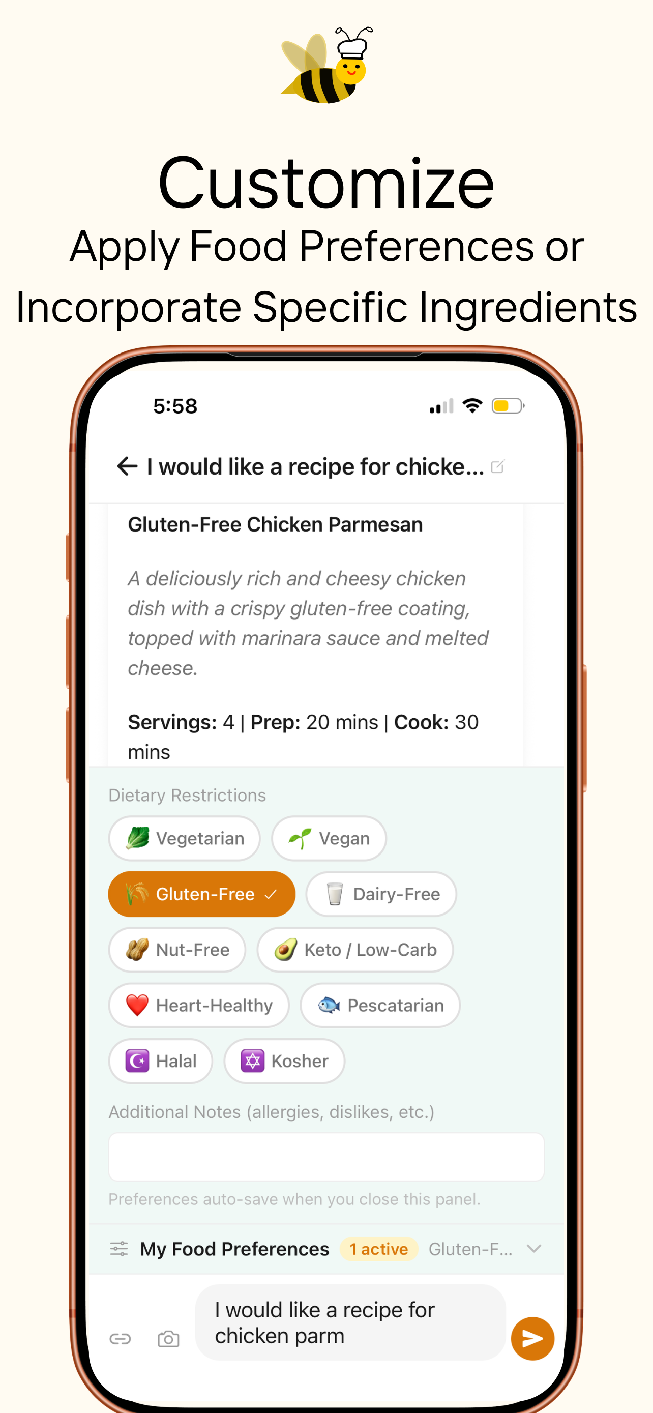 Customize - Apply food preferences or incorporate specific ingredients