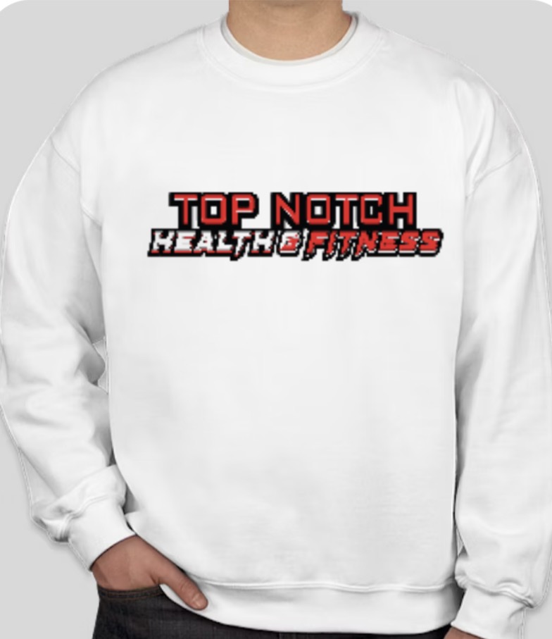 Top Notch Health & Fitness Sweatshirt