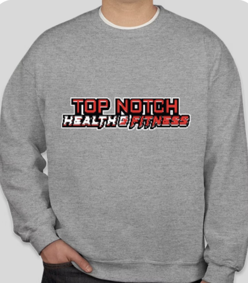 Top Notch Health & Fitness Sweatshirt