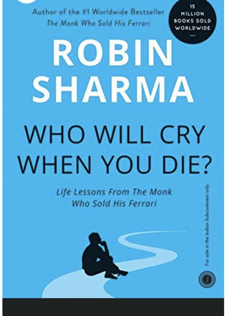 Who Will Cry When You Die?