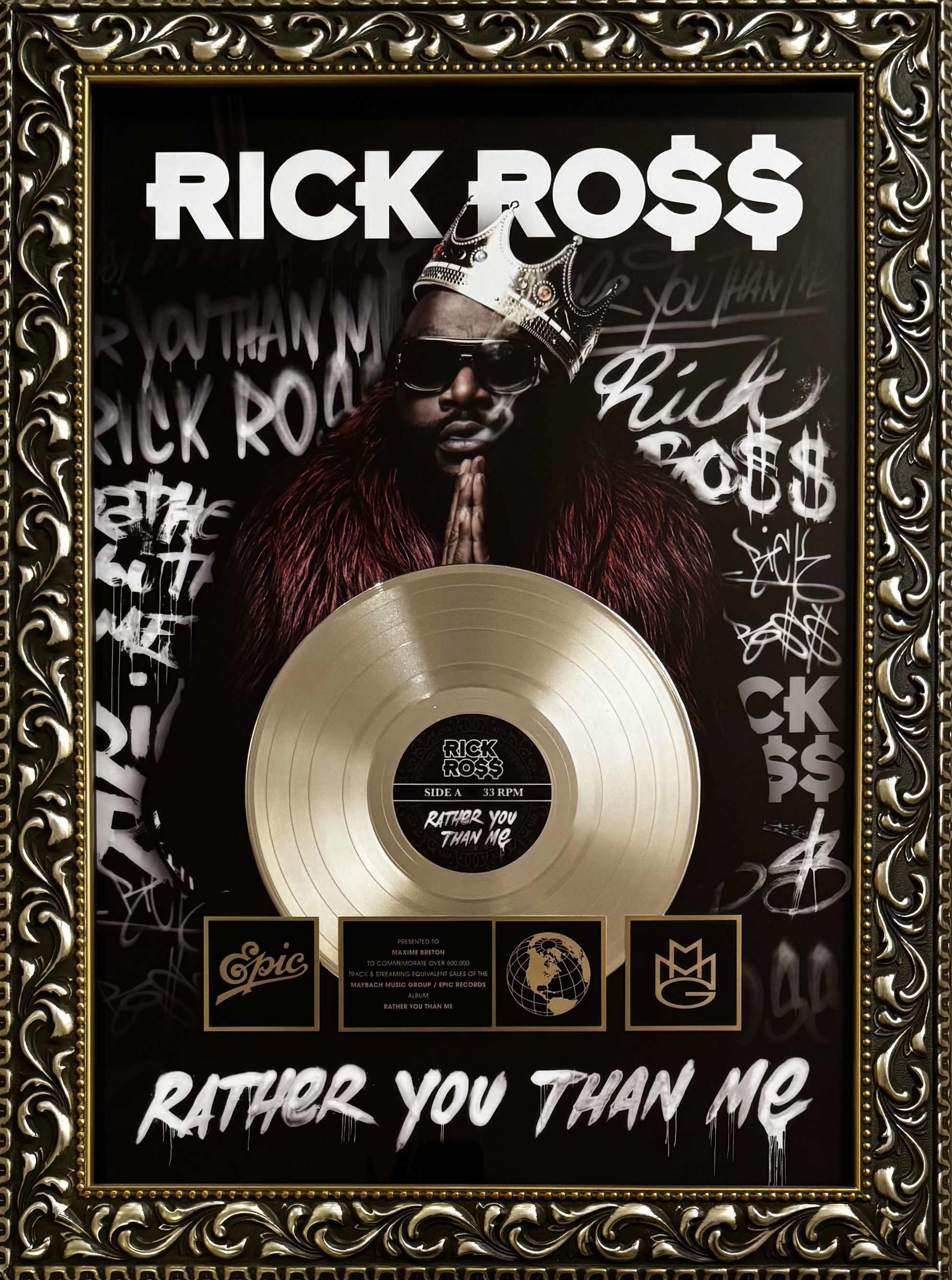 Rick Ross Rather You Than Me Gold Record Plaque - Mighty Max Studio Paris