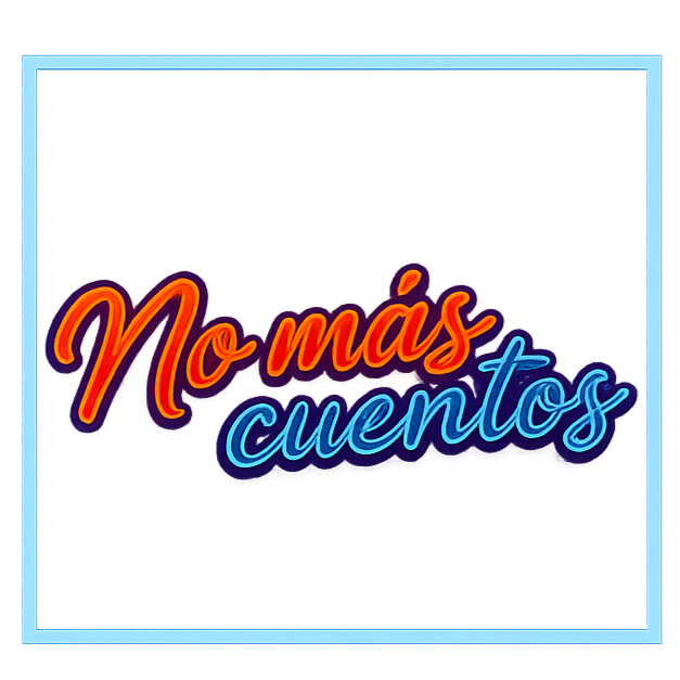 No más cuentos