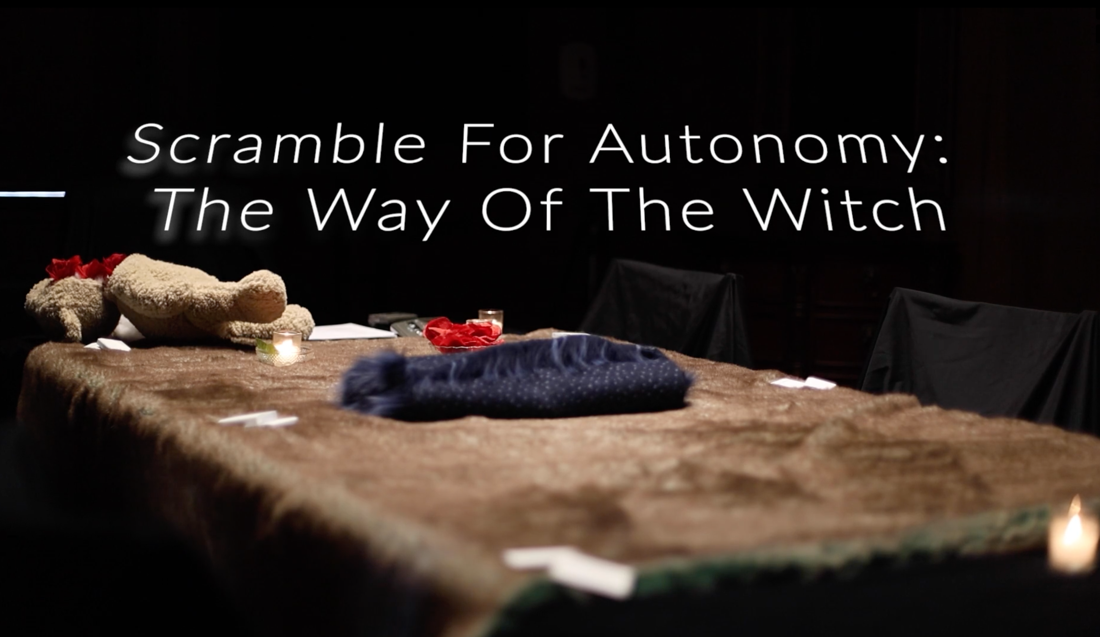 Scramble for Autonomy: The Way of the Witch