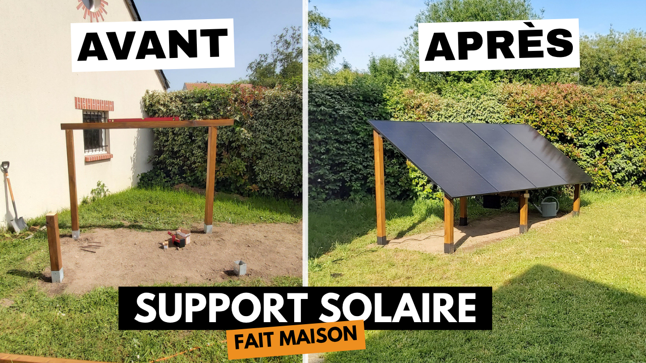 Avant / Après : du jardin nu à la structure bois solaire terminée — Support solaire fait maison