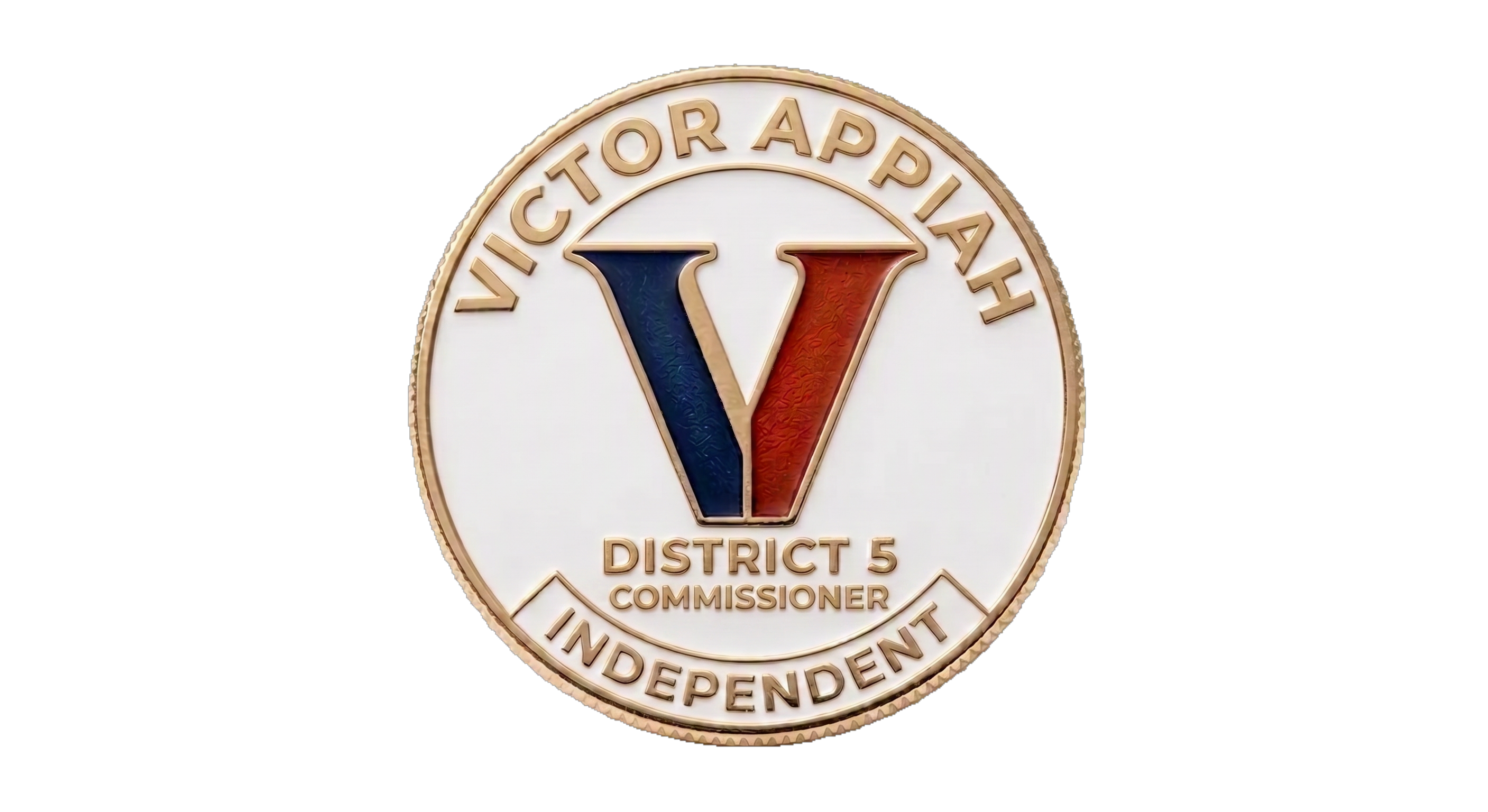 Victor Appiah — District 5 Commissioner — Independent campaign badge