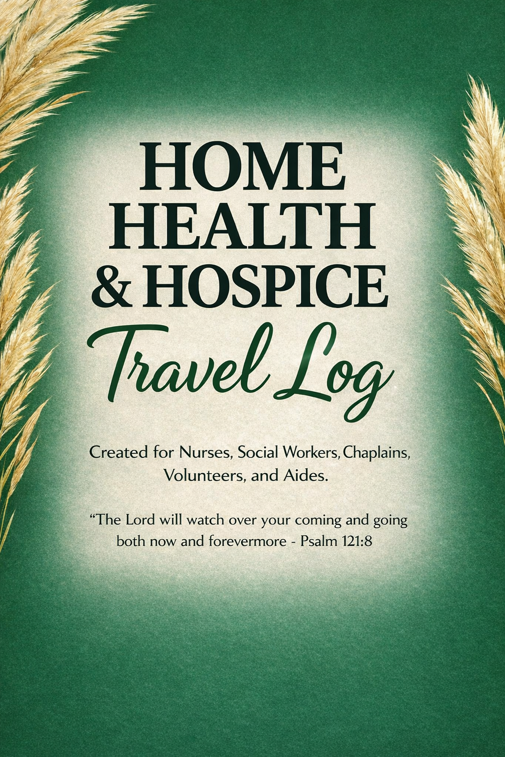 Home Health & Hospice Travel Log