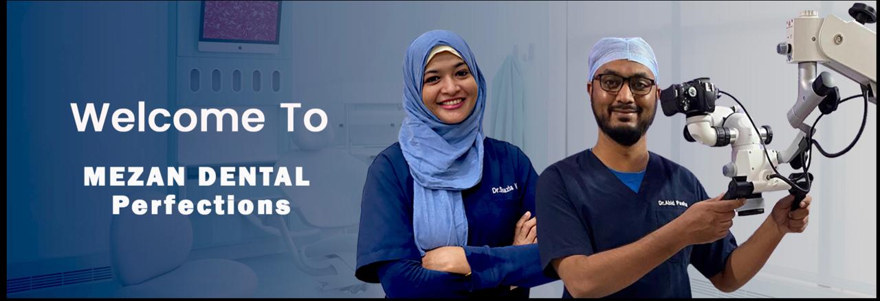Dr. Shazia Khan and Dr. Abid Pasha at Mezan Dental Perfections