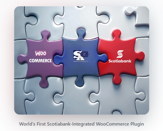 World's First Scotiabank-Integrated WooCommerce Plugin