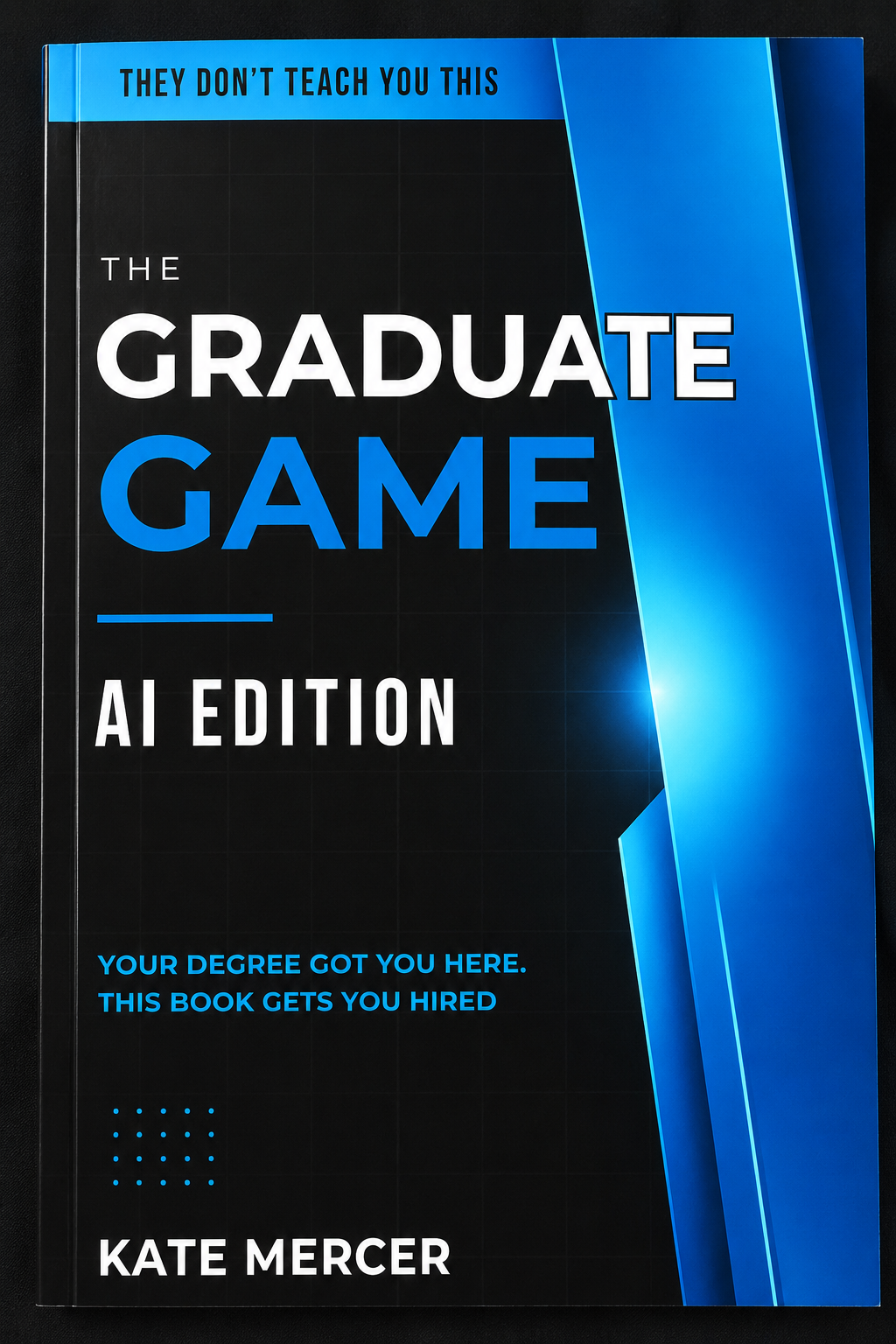 The Graduate Game: AI Edition