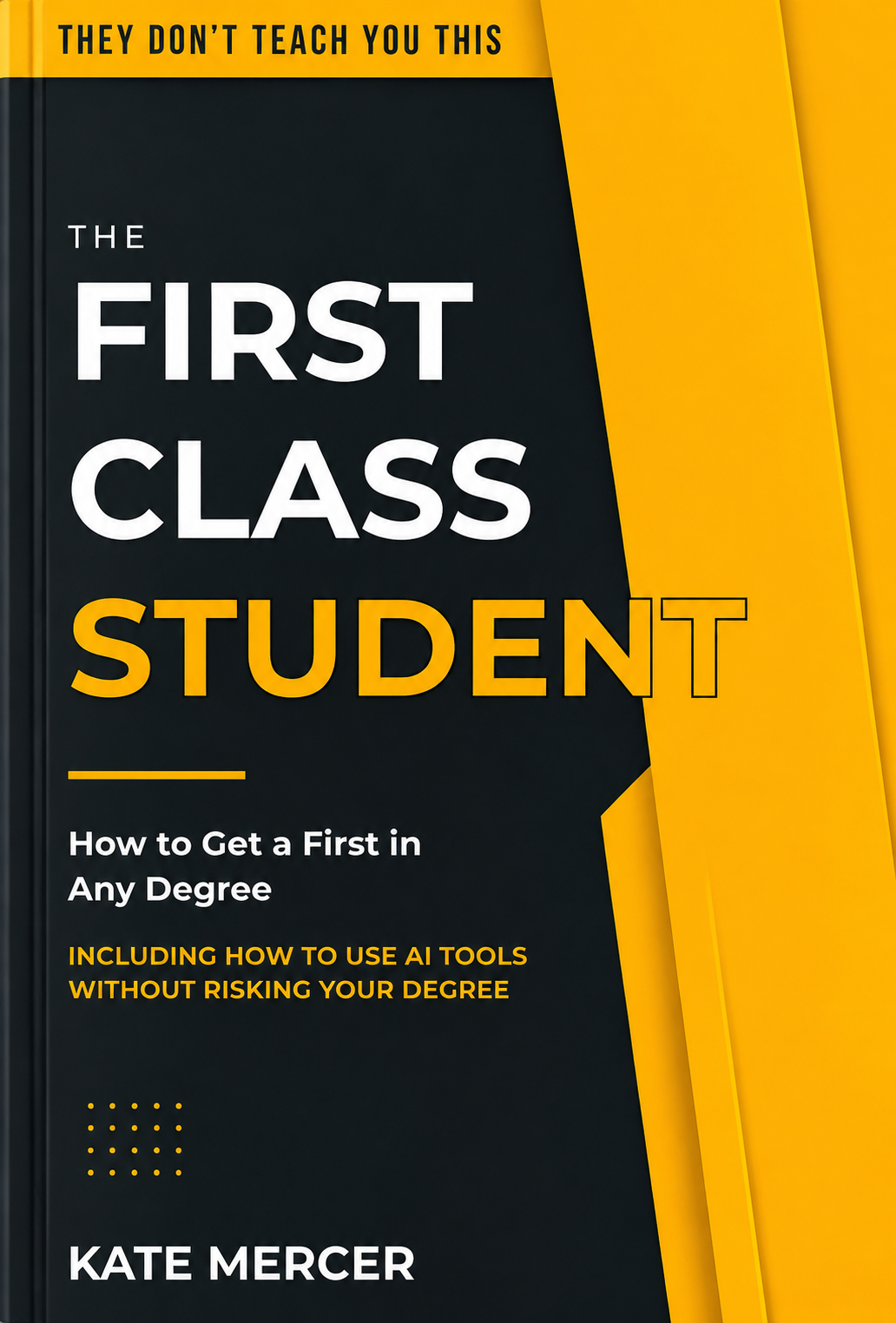 The First Class Student