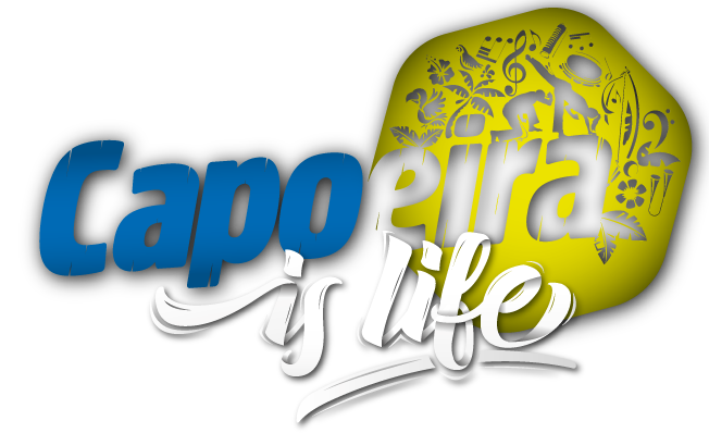 Capoeira is Life