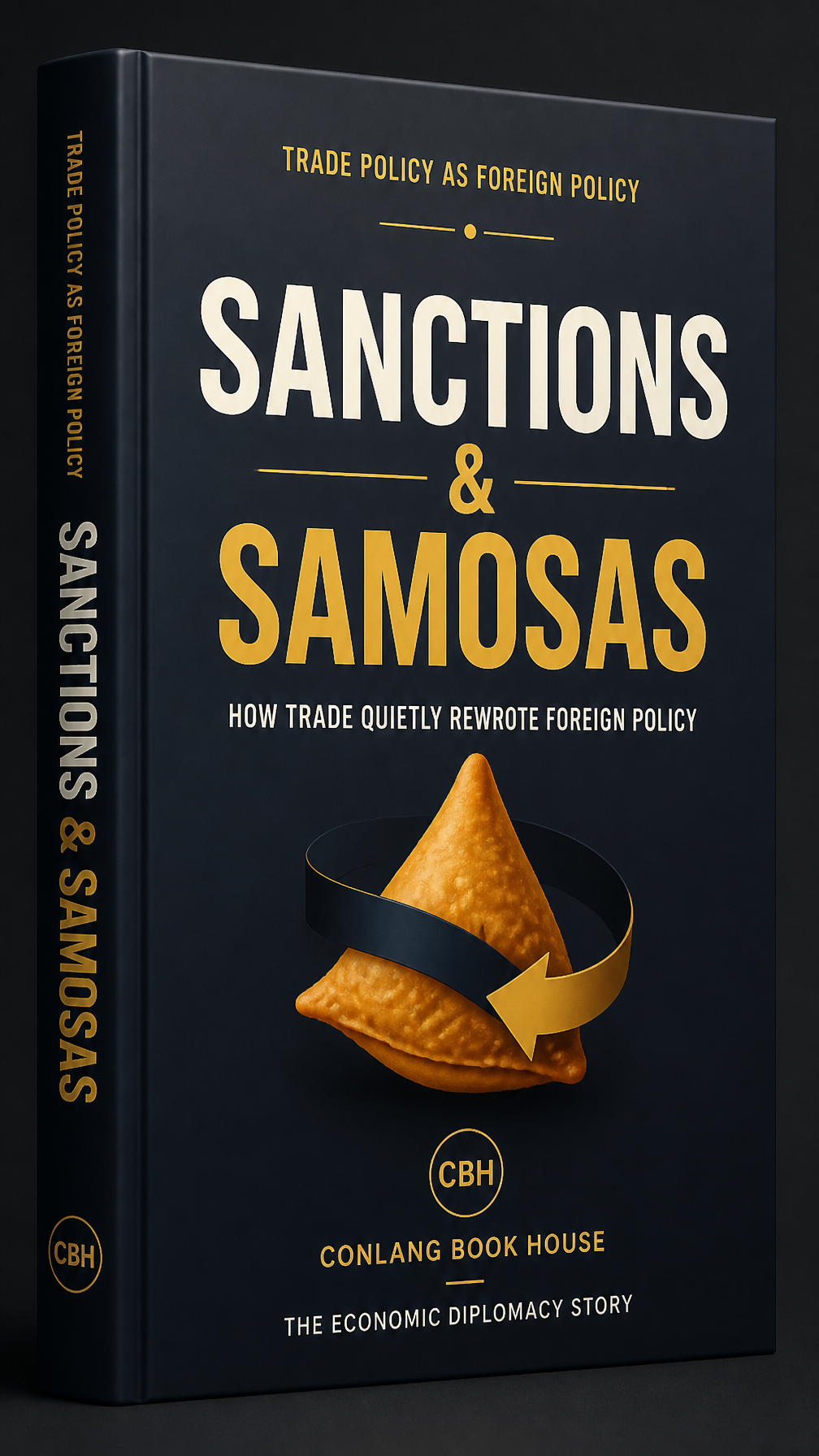 Sanctions & Samosas — The Economic Diplomacy Story cover