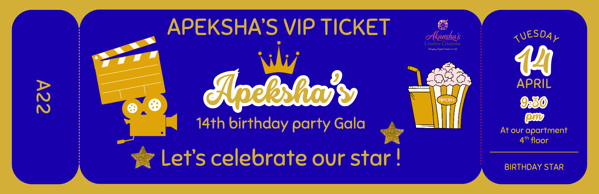 Apeksha's VIP Movie Ticket · 14th Birthday