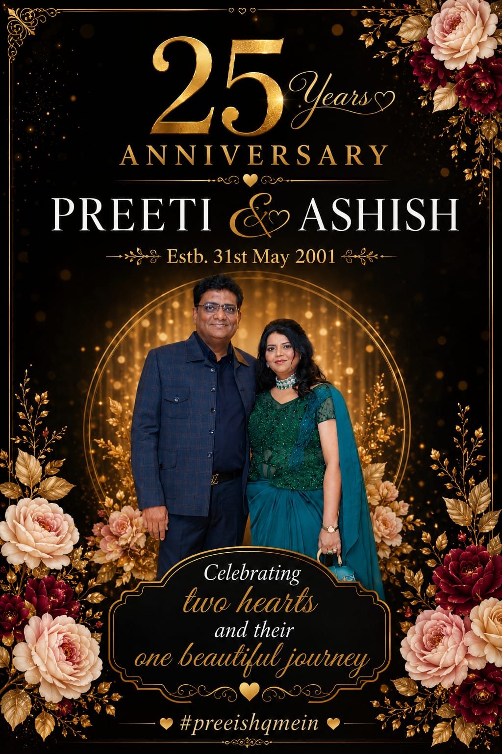 25 Years · Preeti & Ashish