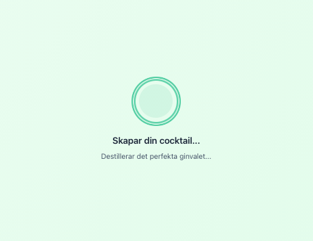 Skapar din cocktail...