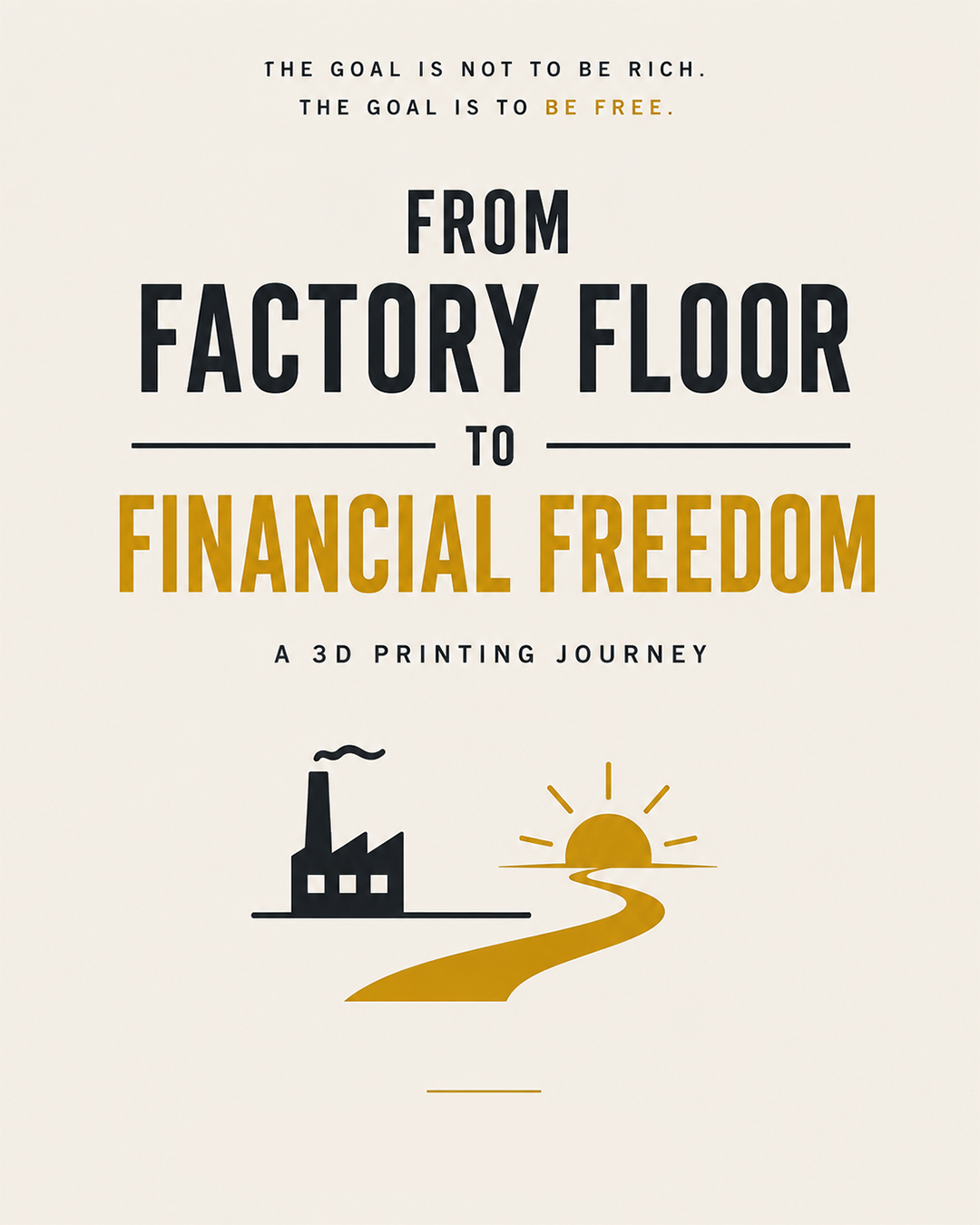From Factory Floor to Financial Freedom