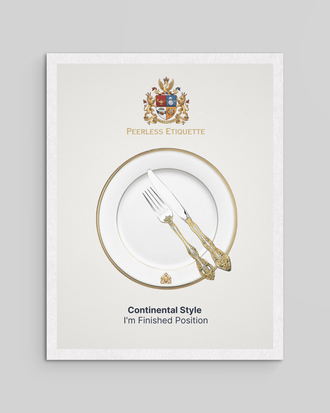 Continental Style Finished Position