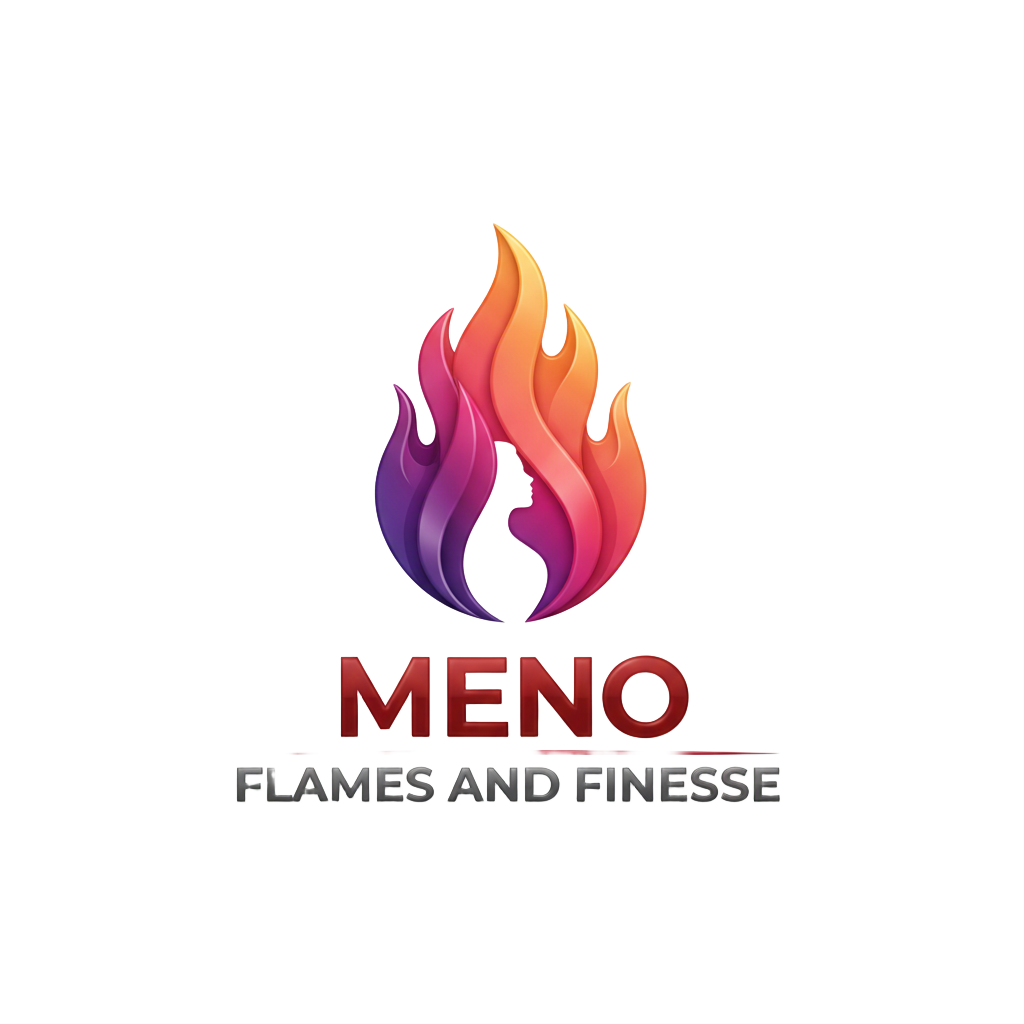 Meno Flames and Finesse