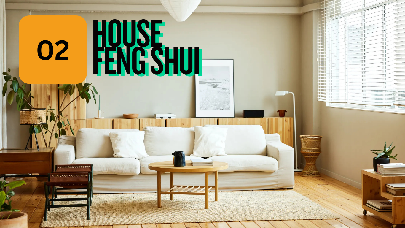 House Feng Shui