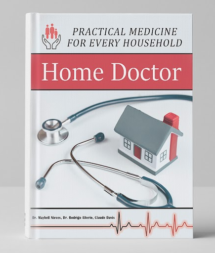 The Home Doctor · Practical Medicine For Every Household