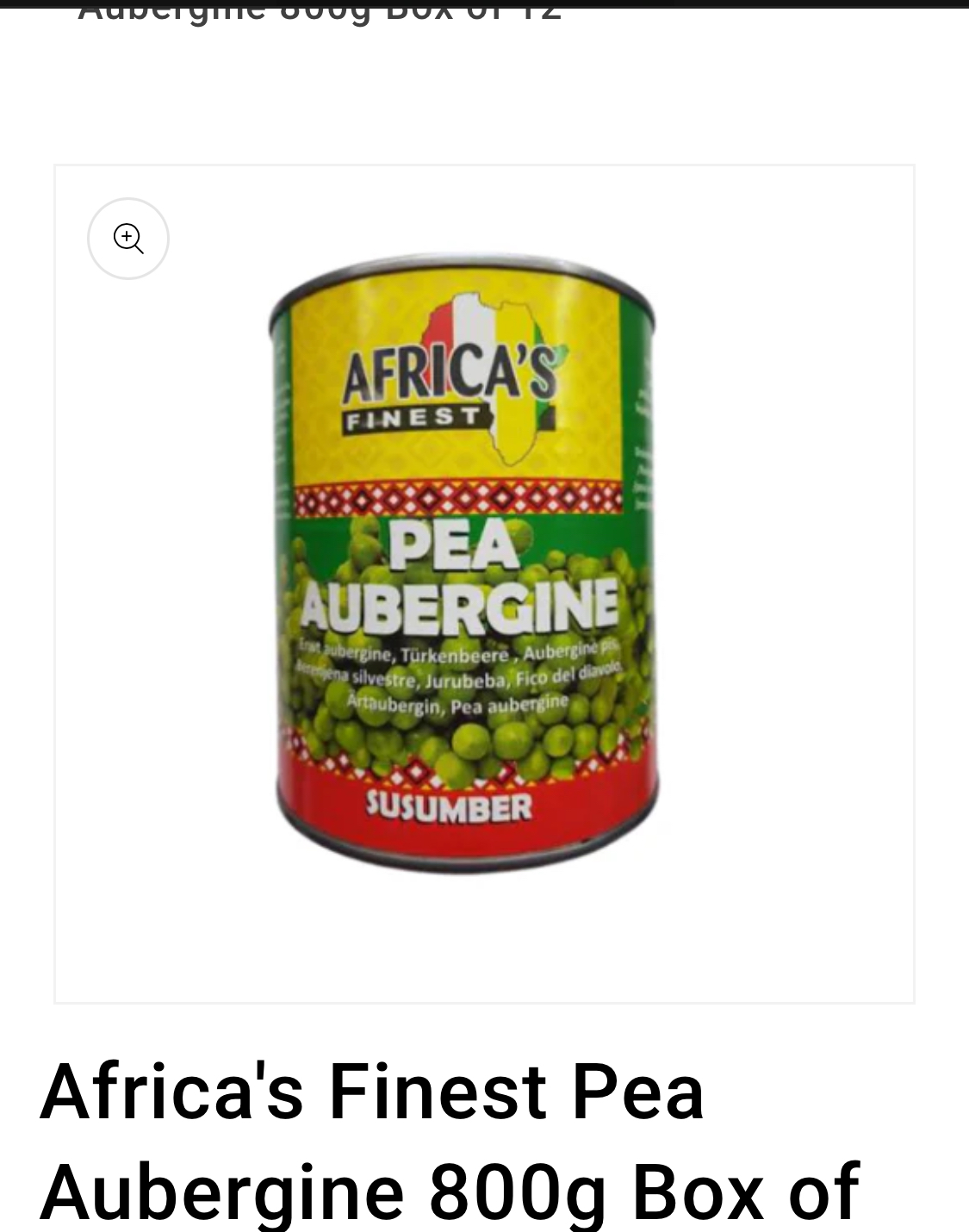 Africa's Finest Pea Aubergine (Susumber) 800g