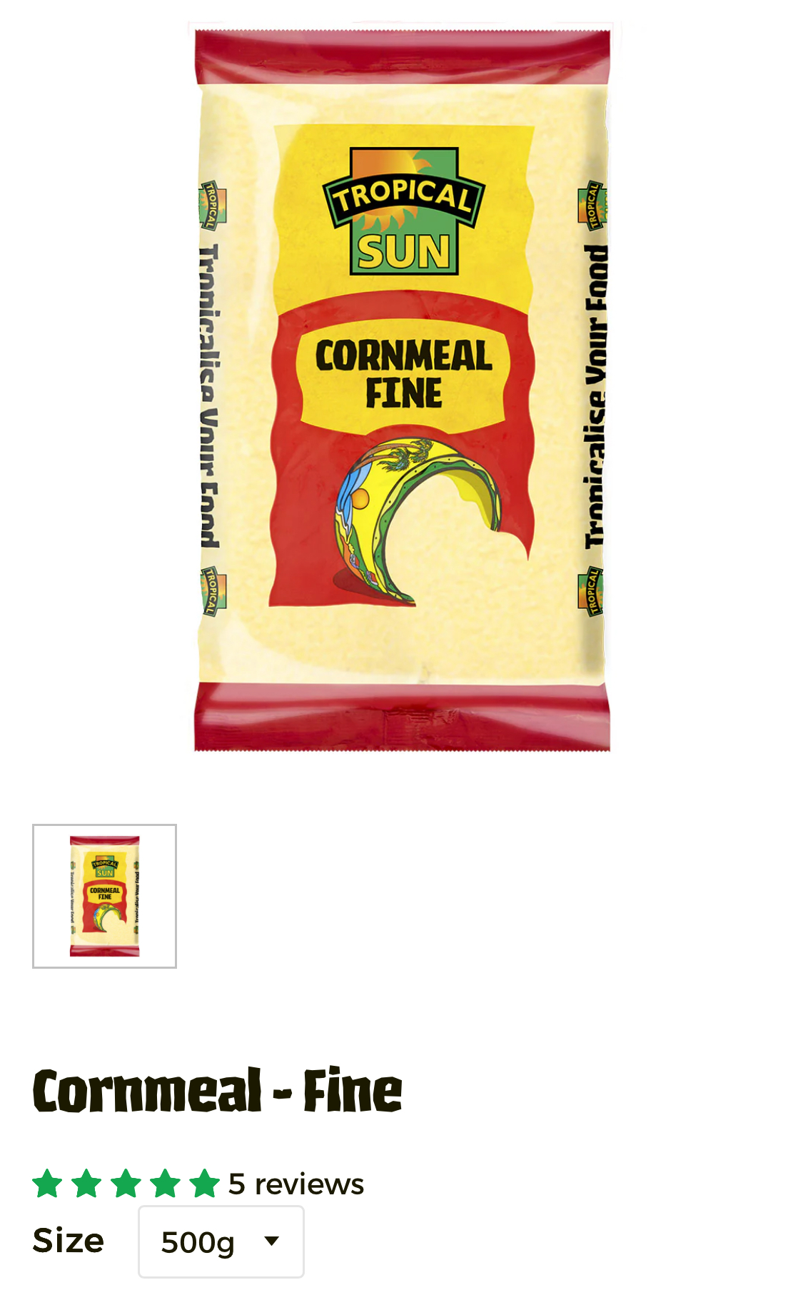 Tropical Sun Cornmeal Fine 500g