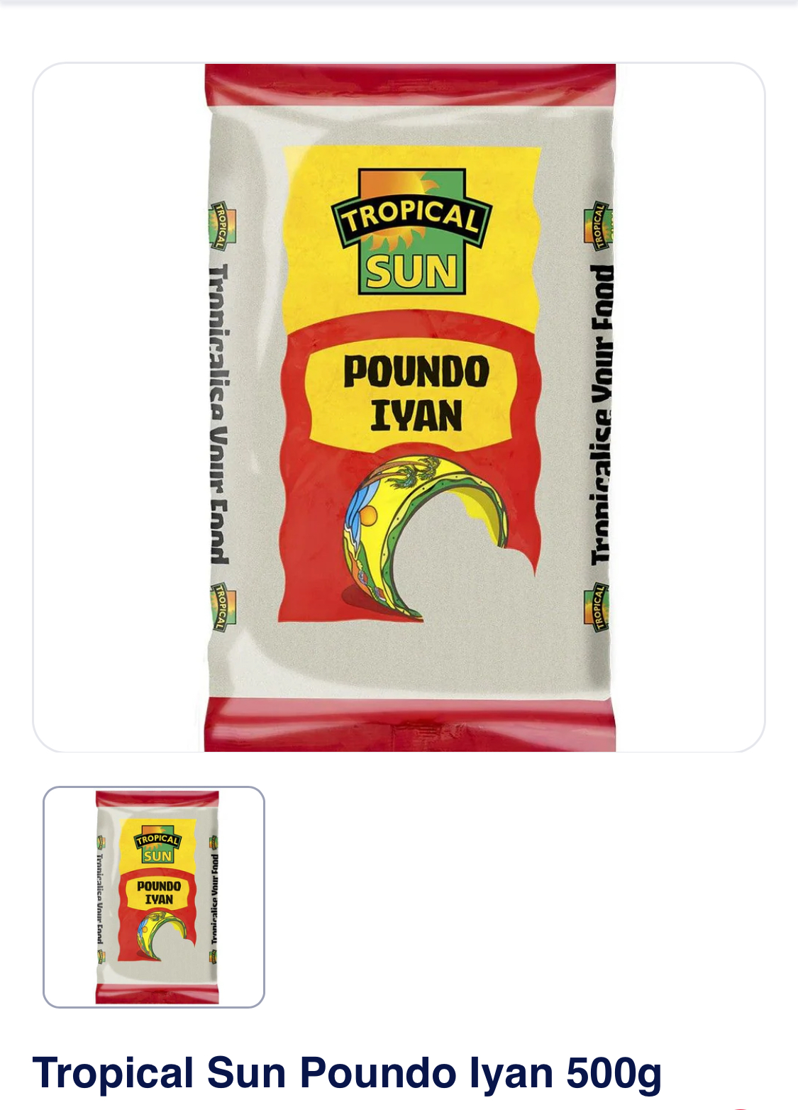 Tropical Sun Poundo Iyan 500g