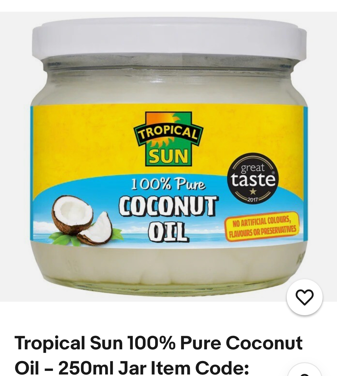 Tropical Sun 100% Pure Coconut Oil 250ml