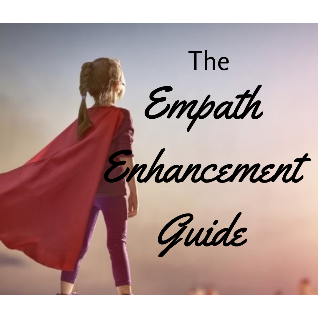The Empath Enhancement Guide