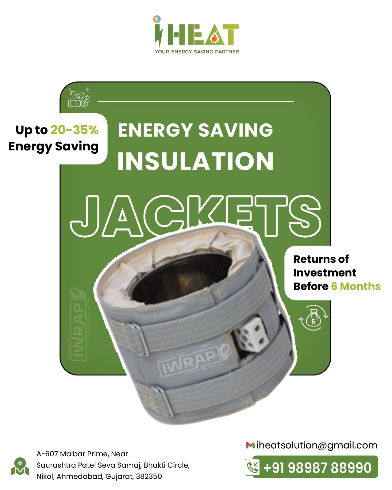 i-Wrap energy saving insulation jackets deliver up to 20-35% energy saving with return on investment before 6 months
