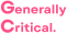 Generally Critical