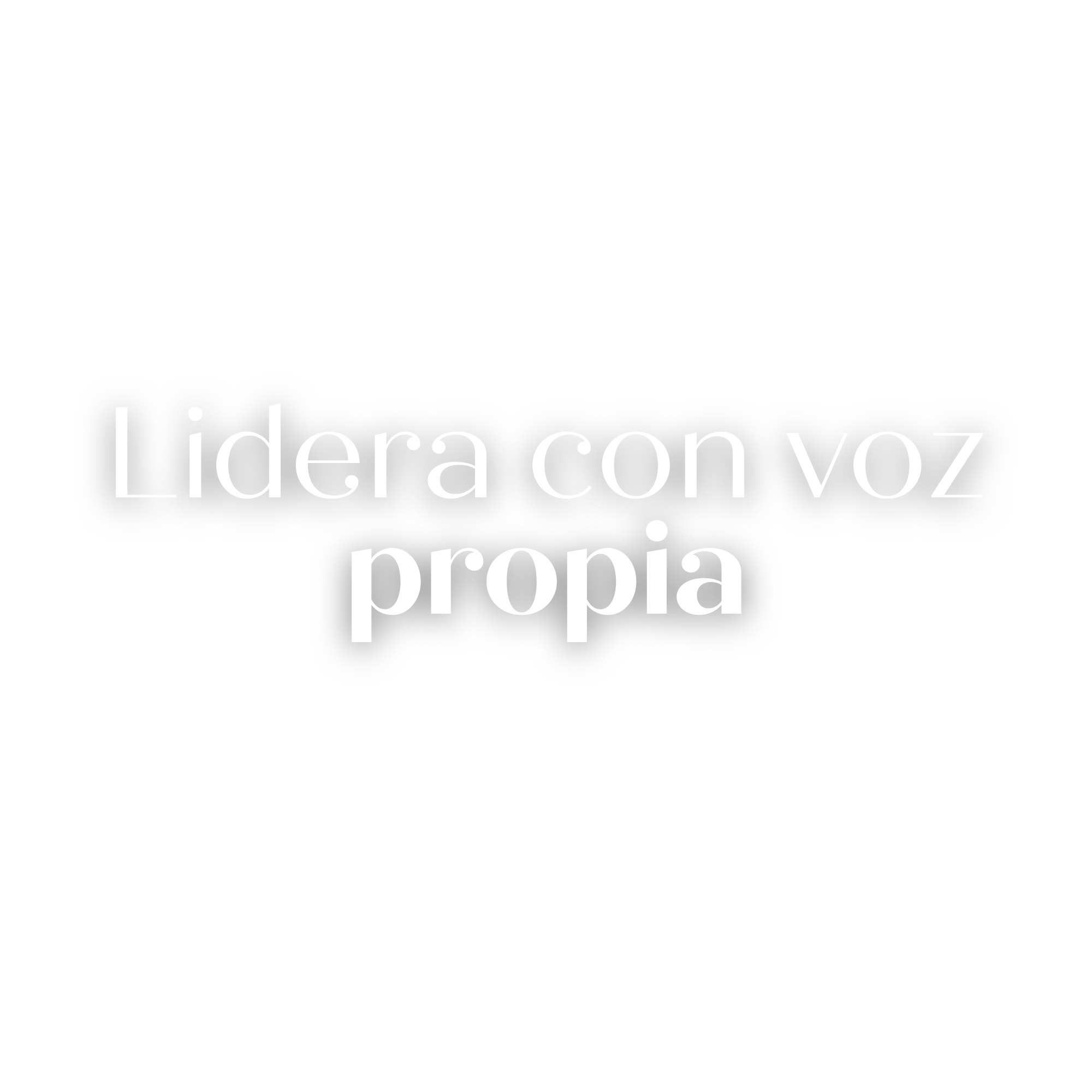 Lidera con Voz Propia