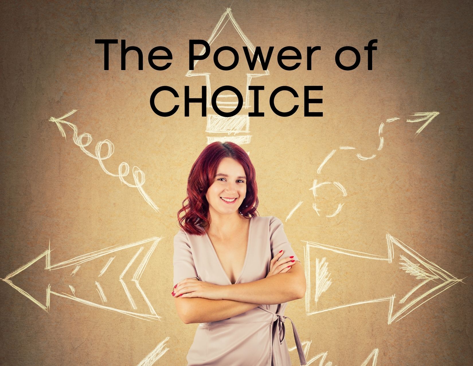 The Power of Choice