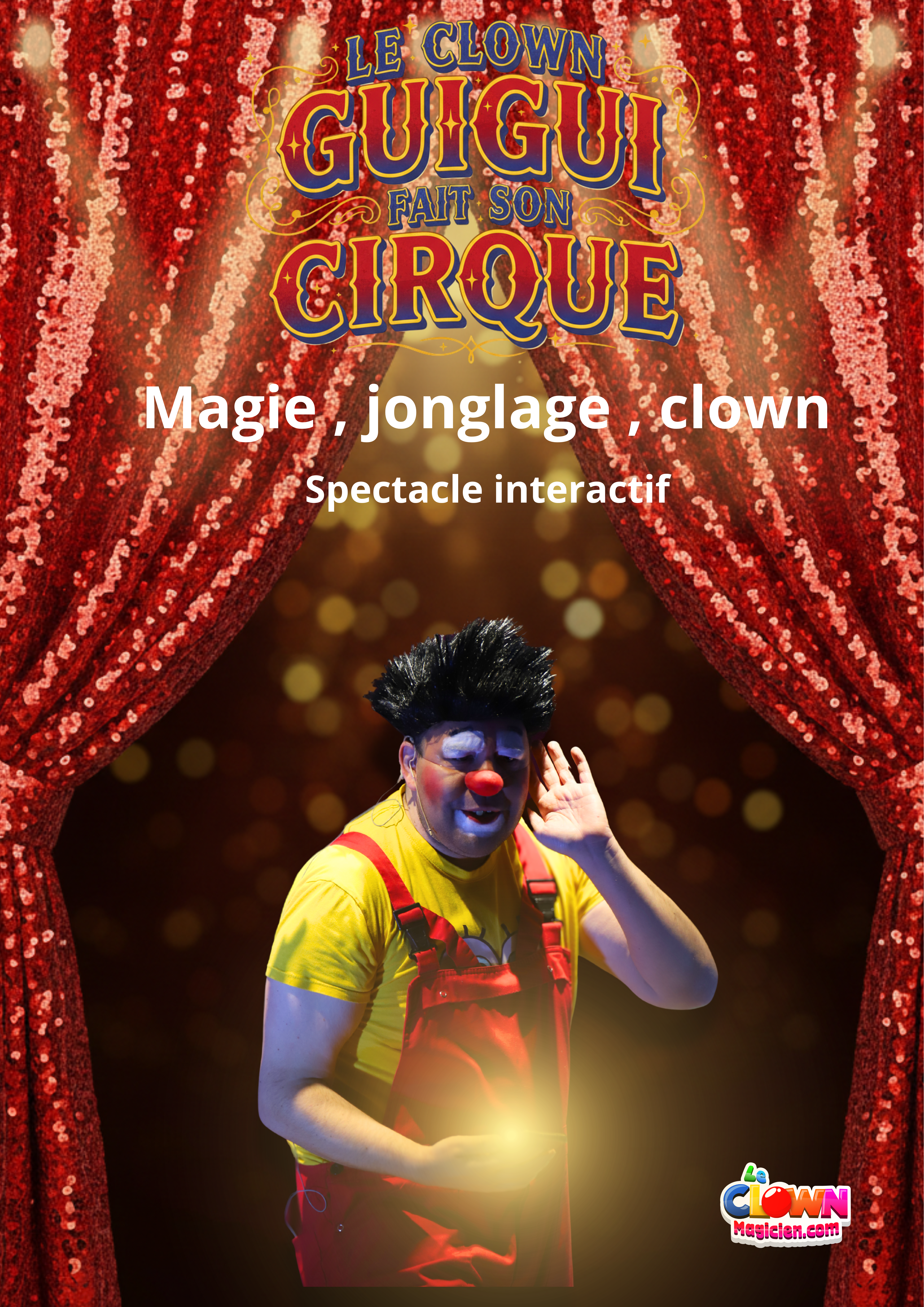 Spectacle Clown Guigui - Magie et Cirque