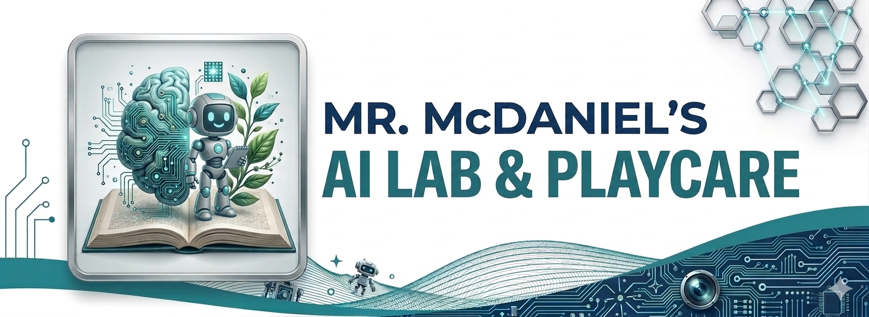 Mr. McDaniel's AI Lab and PlayCare