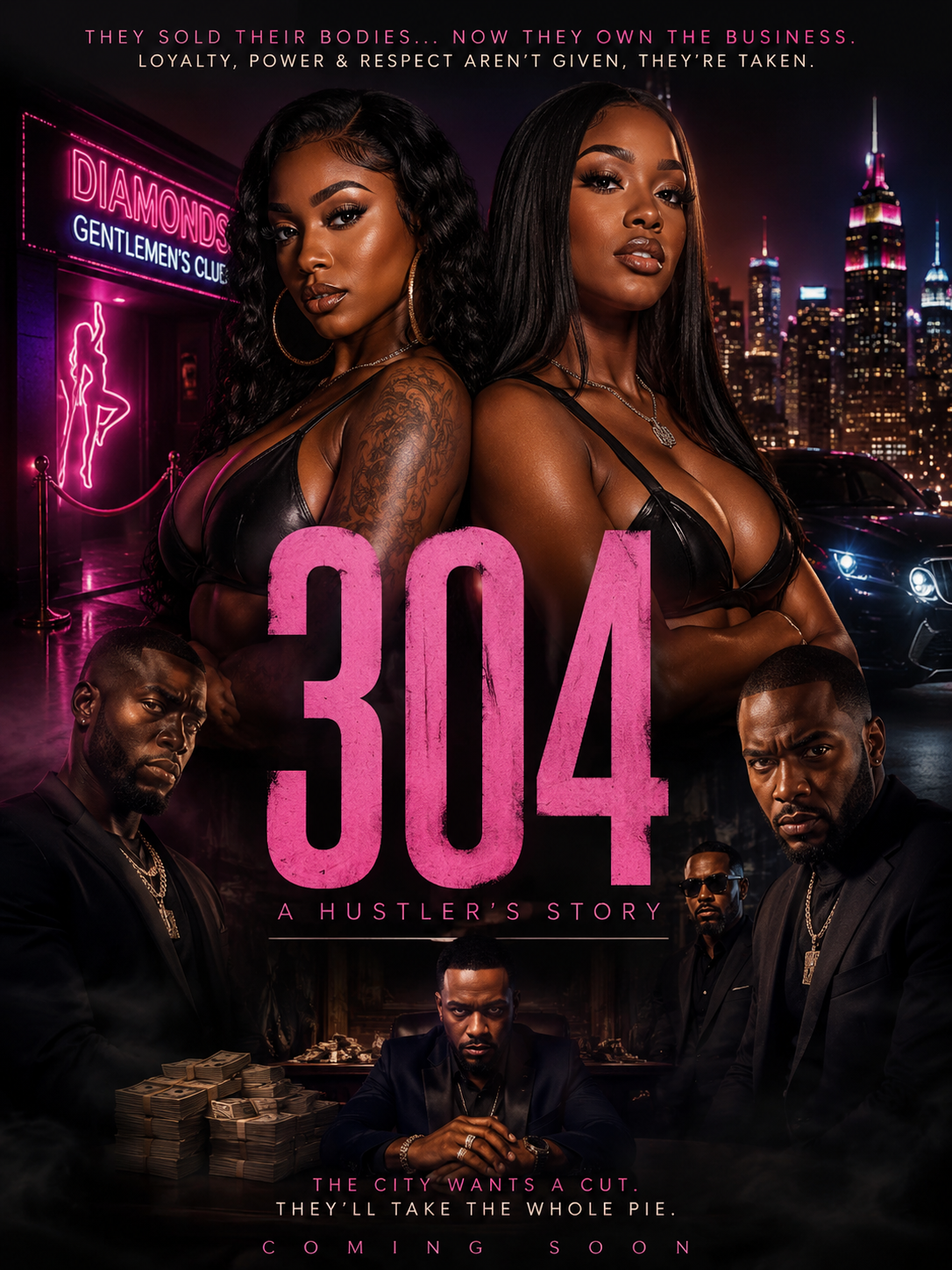 304: A Hustler's Story