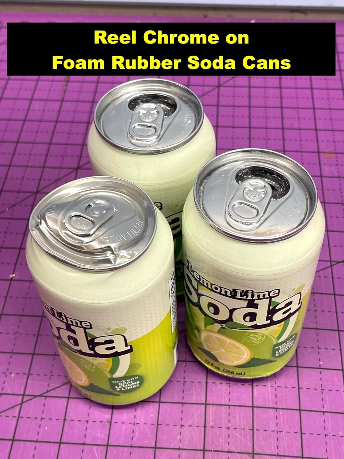 Reel Krome // Foam Soda Cans
