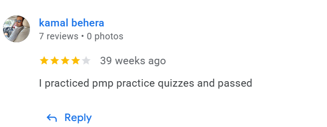 Google review from kamal behera (4.5★) — practiced PMP quizzes and passed