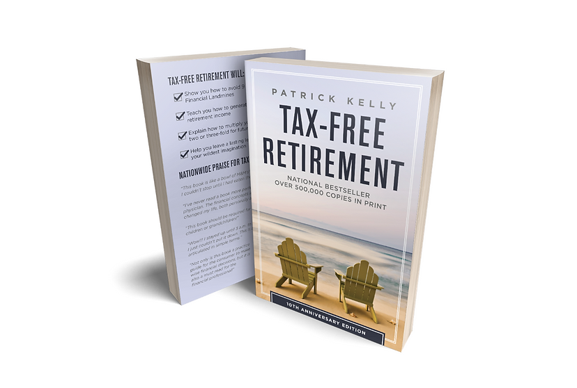Tax-Free Retirement by Patrick Kelly