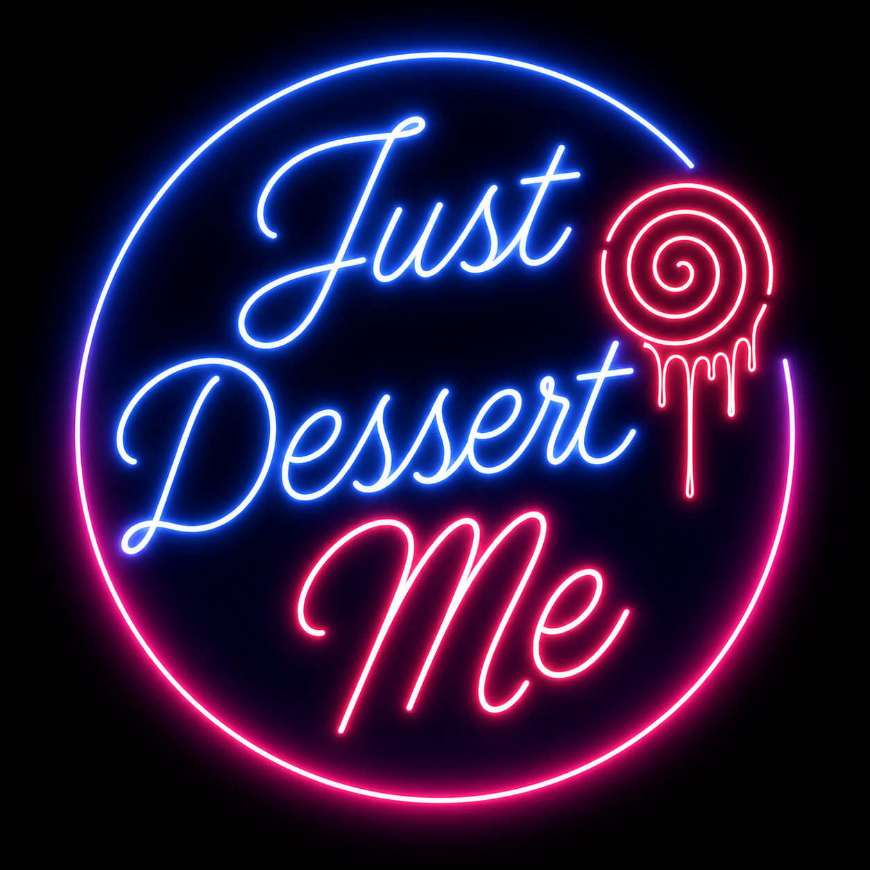 Just Dessert Me