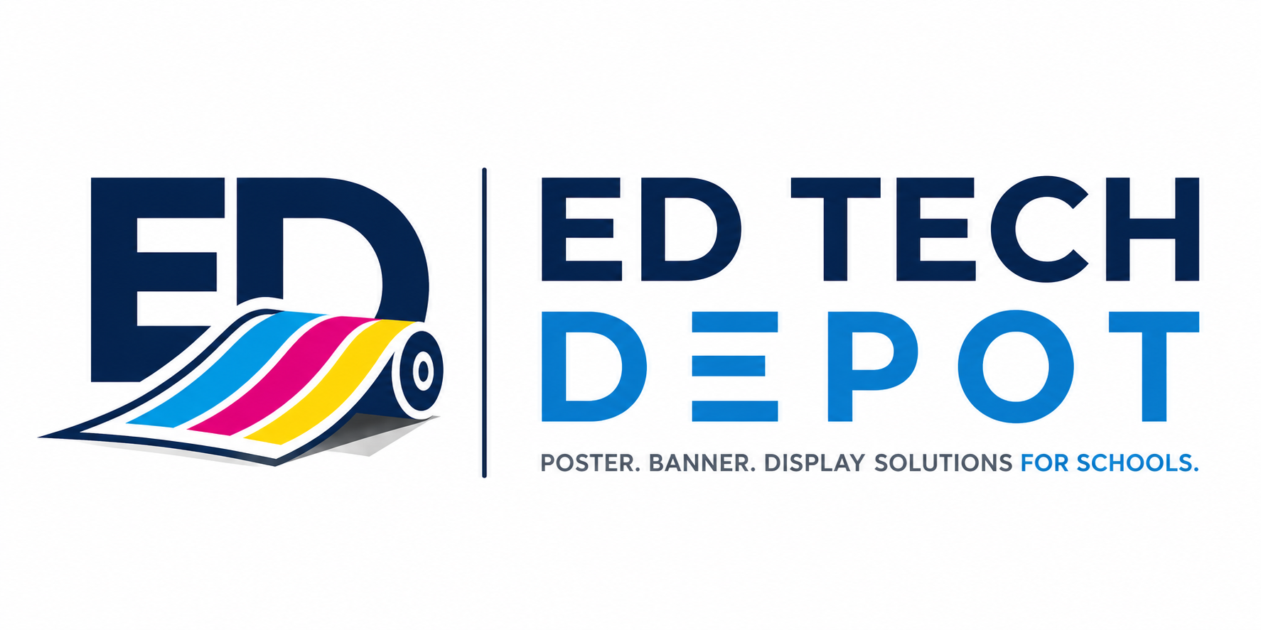 ED Tech Depot — Poster, Banner, Display Solutions for Schools