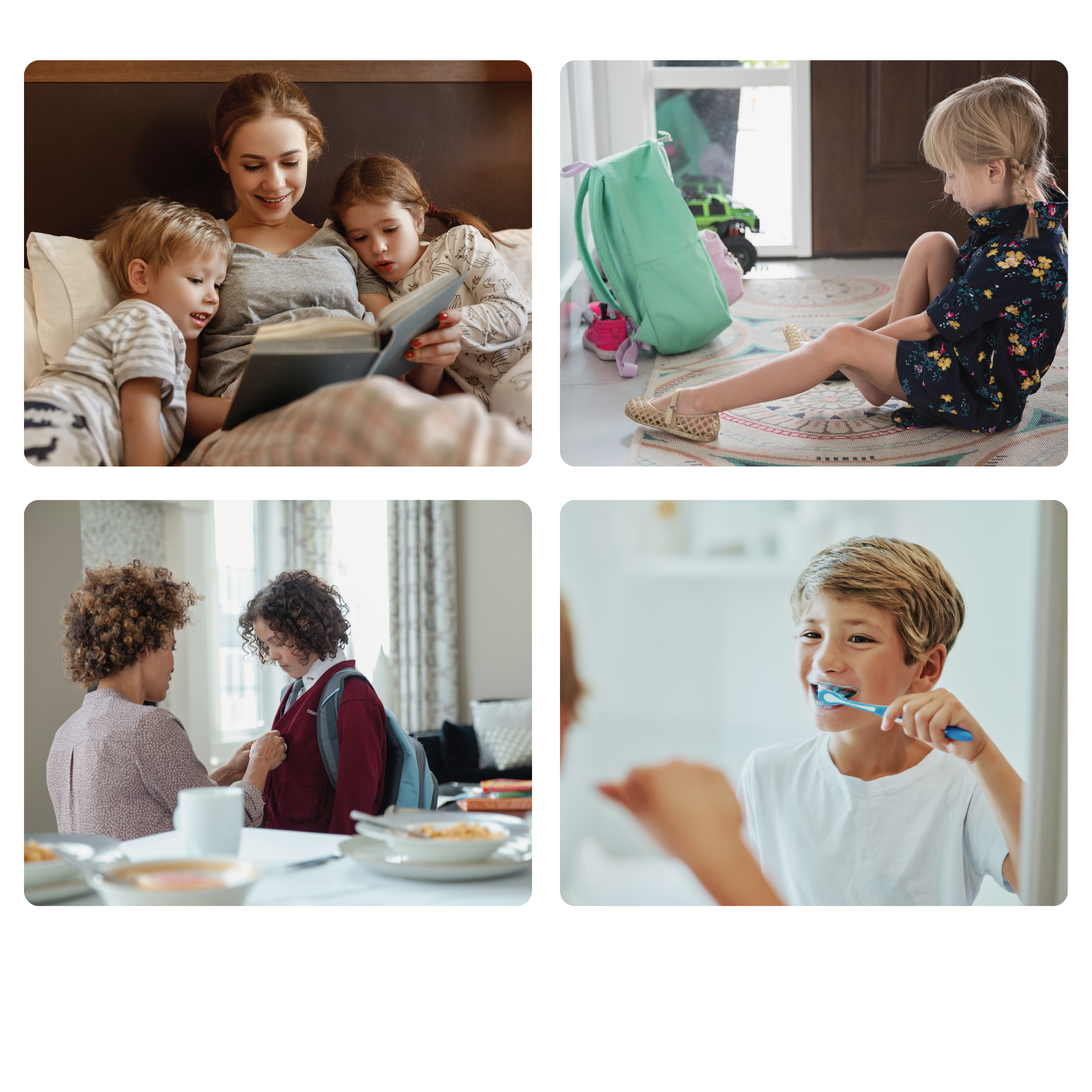 Four everyday routine moments — bedtime stories, getting ready, mealtimes, and brushing teeth