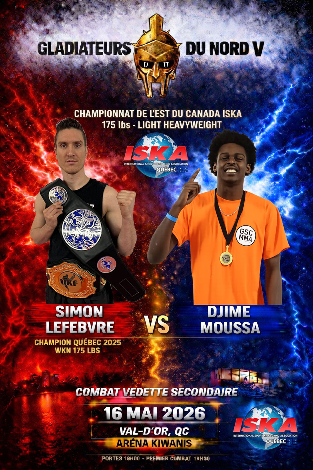 Affiche Gladiateurs du Nord V — Combat vedette Simon Lefebvre vs Djime Moussa