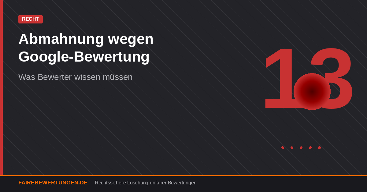 Abmahnung wegen Google Bewertung